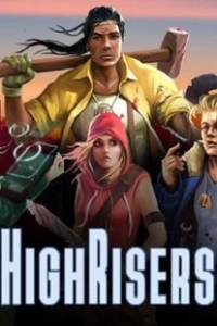 Highrisers
