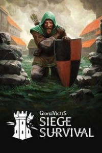 Siege Survival Gloria Victis Механики